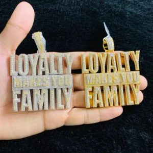Gold Finish Loyalty Makes You Family Hip Hop Charm Pendant, Sterling Silver Iced Out VVS Diamond Pendant, Charm Diamond Hip Hop Pendant